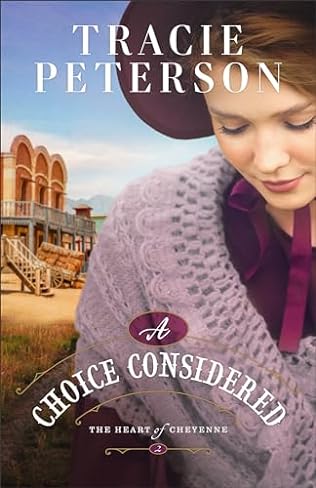 A Choice Considered (2024)by Tracie Peterson