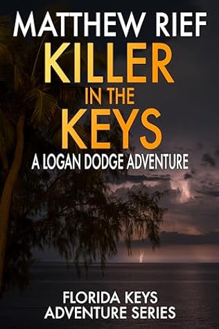 Killer in the Keys (2024)by Matthew Rief