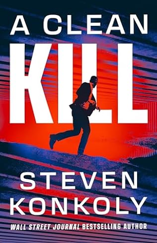 A Clean Kill (2024)by Steven Konkoly