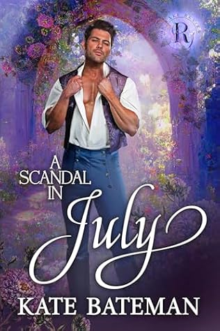 A Scandal In July (2024)by Kate Bateman