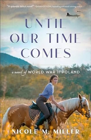 Until Our Time Comes (2024)by Nicole M Miller