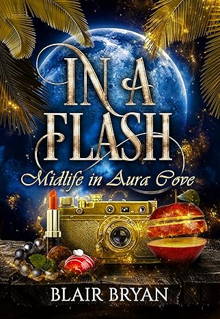 In A Flash(2024)by Blair Bryan