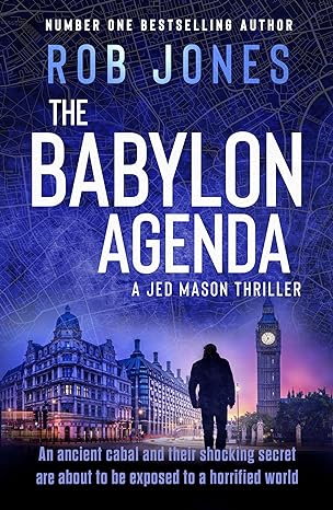 The Babylon Agenda(2024)by Rob Jones