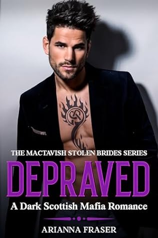 Depraved (2024)by Arianna Fraser