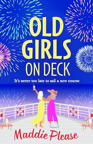 Old Girls on Deck (2024)by Maddie Please