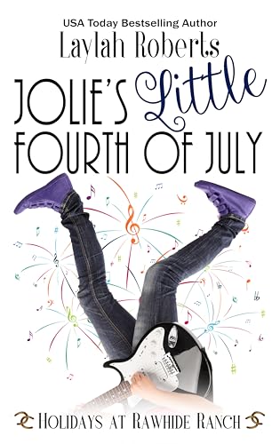 Jolie's Little Fourth of July (2024)by Laylah Roberts