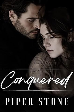 Conquered (2024)by Piper Stone