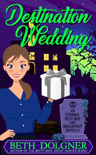 Destination Wedding (2024)by Beth Dolgner