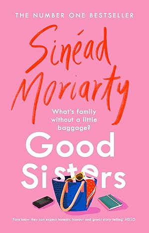 Good Sisters (2024)by Sinead Moriarty