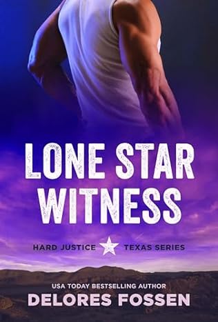 Lone Star Witness (2024)by Delores Fossen