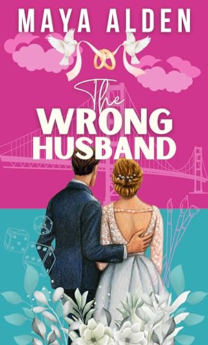 The Wrong Husband (2024)by Maya Alden