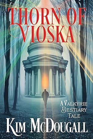 Thorn of Vioska(2024)by Kim McDougall