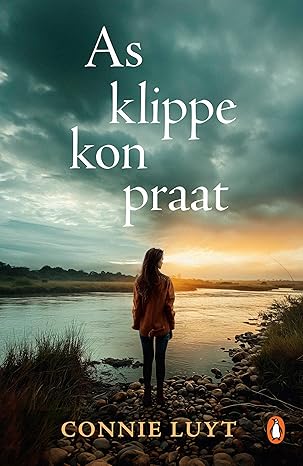 As klippe kon praat (Afrikaans Edition)(2021)by Connie Luyt