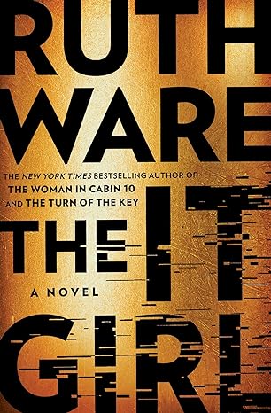 The It Girl(2022)by Ruth Ware