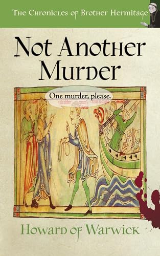 Not Another Murder (2024)by Howard of Warwick