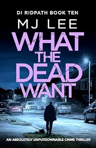 What the Dead Want (2024)by M J Lee