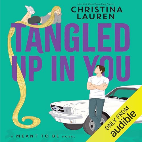 AudioBook - Tangled Up in You(2024)By Christina Lauren