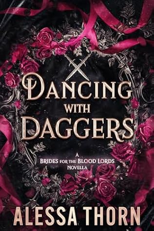 Dancing with Daggers (2024)by Alessa Thorn