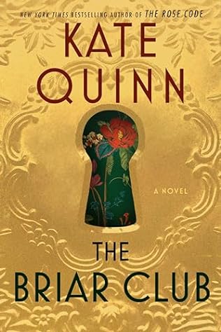 The Briar Club (2024) by Kate Quinn