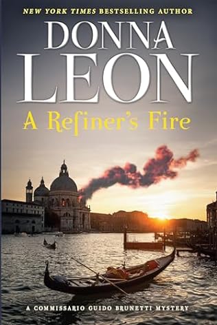 A Refiner's Fire (2024) by Donna Leon