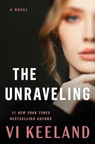 The Unraveling (2024) by Vi Keeland