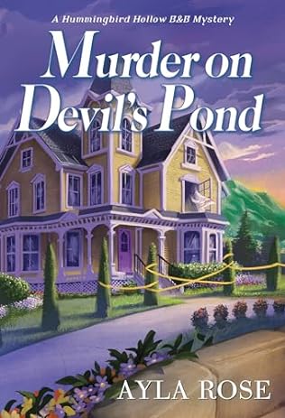 Murder on Devil's Pond (2024) by Ayla Rose