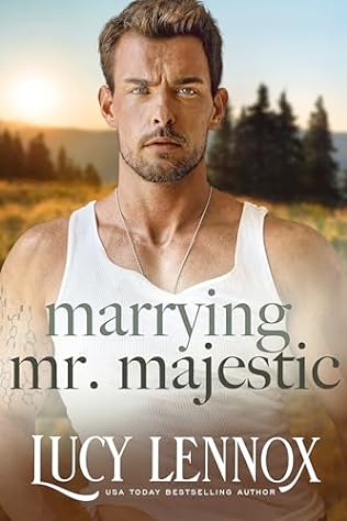 Marrying Mr. Majestic (2024) by Lucy Lennox