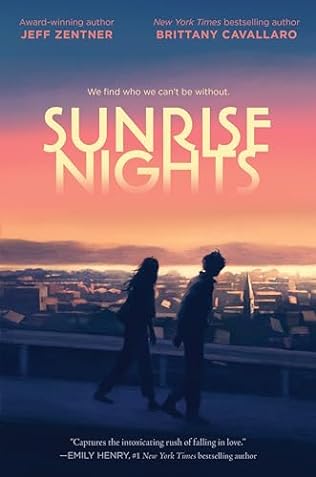 Sunrise Nights (2024) by Brittany Cavallaro and Jeff Zentner