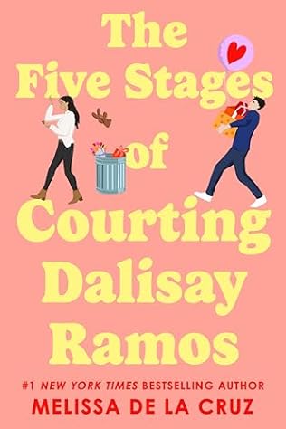 The Five Stages of Courting Dalisay Ramos (2024) by Melissa De La Cruz