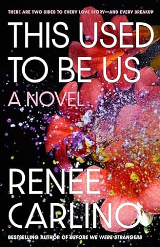 This Used to Be Us (2024) by Renee Carlino