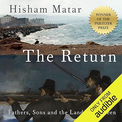 AudioBook - The Return (2016)by Hisham Matar