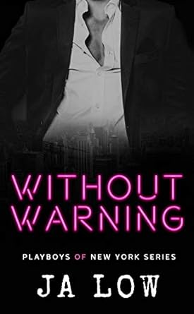 Without Warning (2021)by JA Low