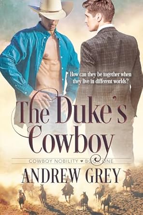 The Duke's Cowboy (2024)by Andrew Grey