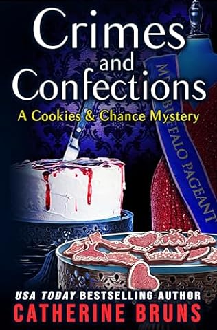 Crimes and Confections (2024) by Catherine Bruns