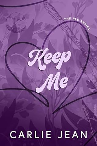 Keep Me (2024) by Carlie Jean