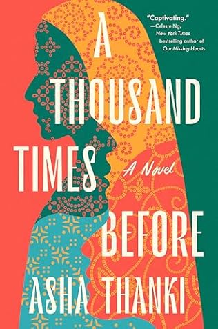 A Thousand Times Before (2024) by Asha Thanki