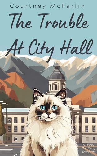 The Trouble At City Hall (2021) by Courtney McFarlin