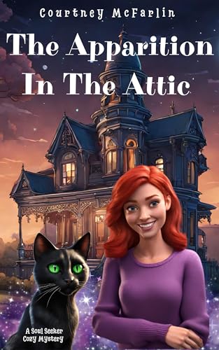 The Apparition in the Attic (2021) by Courtney McFarlin