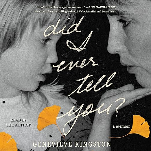 AudioBook - Did I Ever Tell You? (2024)by Genevieve Kingston