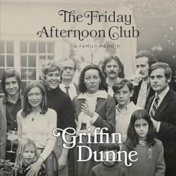 AudioBook - The Friday Afternoon Club (2024)by Griffin Dunne