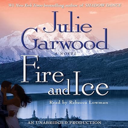 AudioBook - Fire and Ice (2009)by Julie Garwood