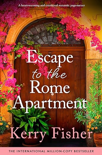 Escape to the Rome Apartment (2024)by Kerry Fisher