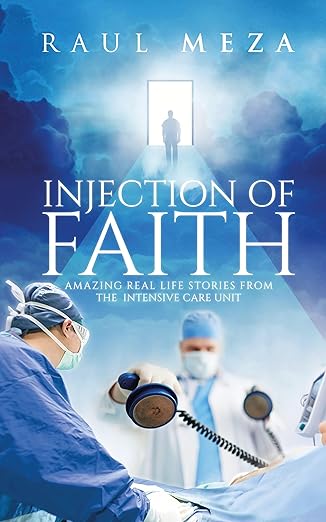 INJECTION OF FAITH (2024)by Raul Meza