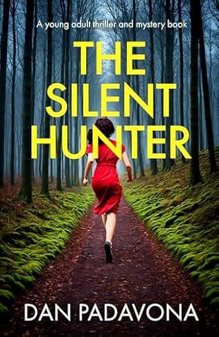 The Silent Hunter (2024) by Dan Padavona