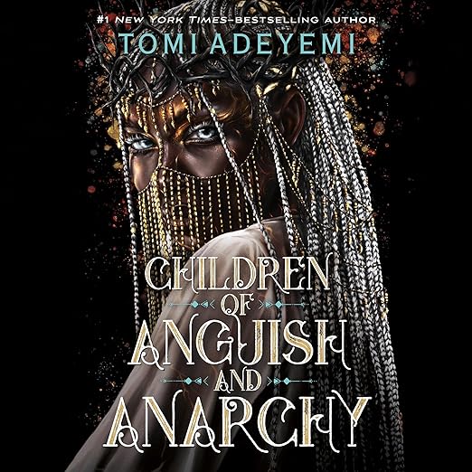 AudioBook - Children of Anguish and Anarchy (2024)by Tomi Adeyemi