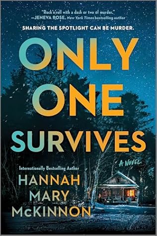 Only One Survives (2024) by Hannah Mary McKinnon