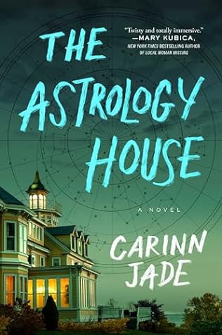 The Astrology House (2024) by Carinn Jade