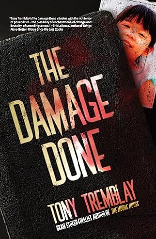 The Damage Done (2024) by Tony Tremblay