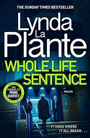 Whole Life Sentence (2024)by Lynda La Plante