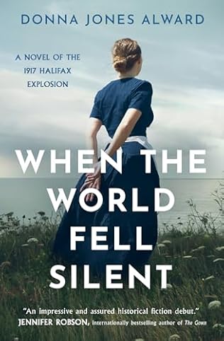 When the World Fell Silent (2024) by Donna Alward